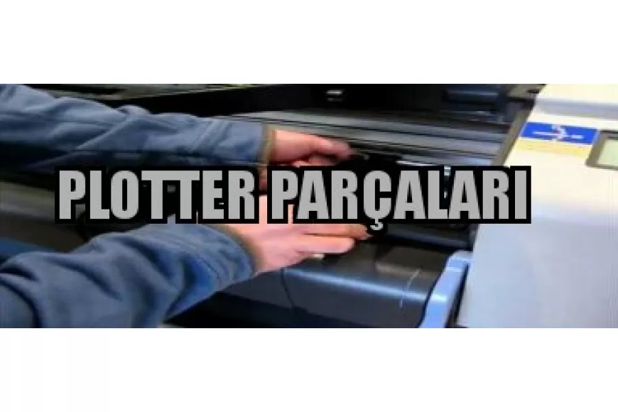 Plotter Parçaları